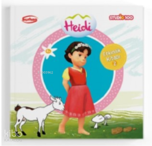 Heidi Etkinlik Kitabı 2;Boyama, Alıştırma, Eşleştirme, Bulmaca, Yaz çiz Bul