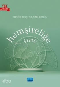 Hemşireliğe Giriş