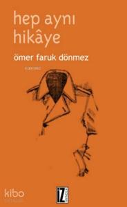 Hep Aynı Hikaye