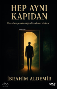 Hep Aynı Kapıdan