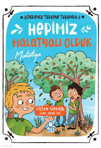 Hepimiz Malatyalı Olduk: Malatya;Gökdeniz Türkiye Turunda 2