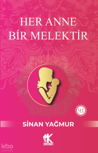 Her Anne Bir Melektir