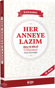 Her Anneye Lazım Dua ve Bilgi Hazinesi