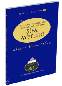 Her Bir Uzuv İçin Şifa Ayetleri