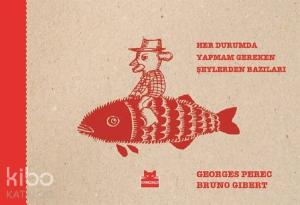 Her Durumda Yapmam Gereken Şeylerden Bazıları; Choses Qu'il Faudrait Tout De Meme Que Je Fasse