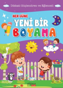 Her Güne Yeni Boyama; Zeka ve Beceri Geliştirici