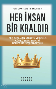 Her İnsan Bir Kraldır