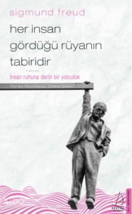 Her İnsan Gördüğü Rüyanın Tabiridir; Her İnsan Gördüğü Rüyanın Tabiridir