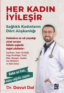 Her Kadın İyileşir
