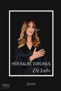 Her Kalbe Dokunuş
