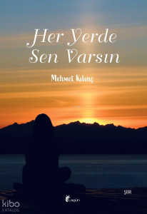 Her Yerde Sen Varsın