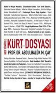 Her Yönüyle Kürt Dosyası