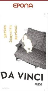 Herkes Dünyanın Merkezi