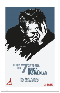 Herkes İçin 7 Sayfada Ruh Hastalıkları