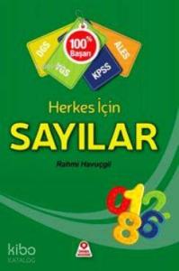 Herkes İçin Sayılar YGS, DGS, KPSS, ALES