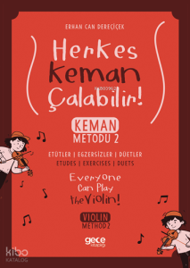 Herkes Keman Çalabilir ; Keman Metodu 2