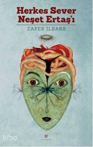 Herkes Sever Neşet Ertaş'ı