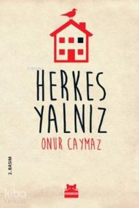 Herkes Yalnız