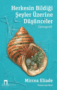 Herkesin Bildiği Şeyler Üzerine Düşünceler;Oşinografi