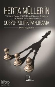 Herta Müller'in Romanlarında Sosyo-Politik Panorama