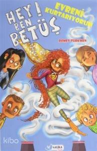 Hey! Ben Betüş - Evreni Kurtarıyorum