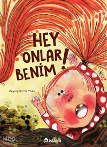 Hey Onlar Benim!