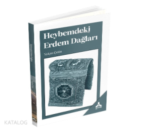 Heybemdeki Erdem Dağları