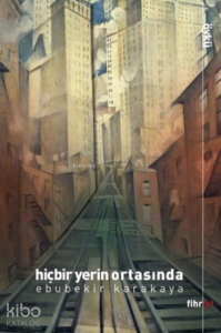 Hiçbir Yerin Ortasında