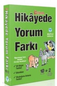 Hikayede Yorum Farkı 10 + 2 Hikayeler