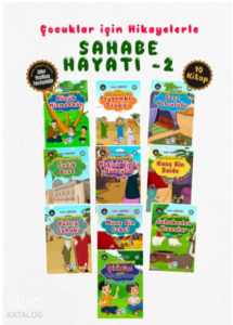 Hikayelerle Çocuklar İçin Sahabe Hayatı Set 10 Kitap