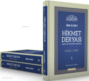 Hikmet Deryası - Tasavvuf Yolunda Hadisler (Ciltli - 3 Cilt)