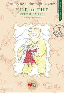 Hıle İle Dıle; Kürt Masalları