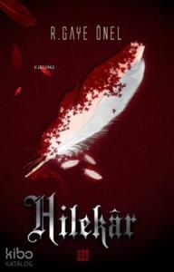 Hilekar; Ateşli Kanatlar Serisi - 1