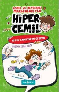 Hiper Cemil 1 - Altın Anahtar'ın Gizemi