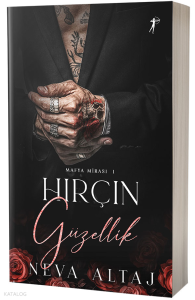Hırçın Güzellik;Mafya Mirası 1