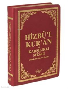Hizbü'l Kur'an ve Karşılıklı Meali (Ciltli)