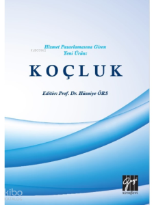 Hizmet Pazarlamasına Giren Yeni Ürün: Koçluk