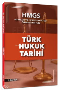 Hmgs Türk Hukuk Tarihi Konu Anlatımı