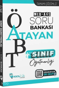 Hoca Kafası ÖABT MEB-AGS Sınıf Öğretmenliği Atayan Soru Bankası Çözümlü