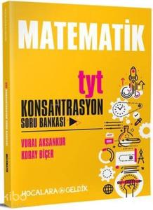 Hocalara Geldik Yayınları TYT Matematik Konsantrasyon Soru Bankası Hocalara Geldik 