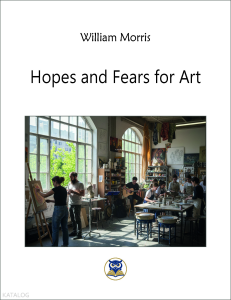 Hopes and Fears for Art