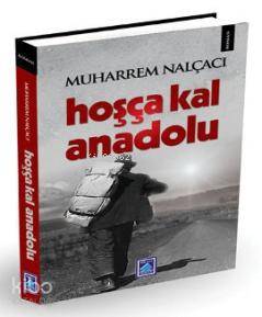 Hoşça Kal Anadolu