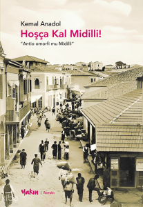 Hoşça Kal Midilli!