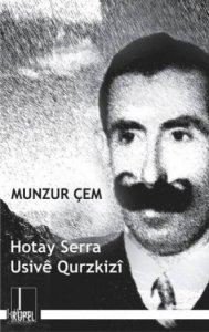 Hotay Serra- Usivê Qurzkizî