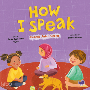 How I Speak (Ciltli);Islamic Adap Series