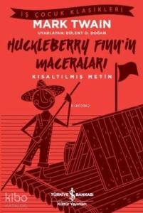 Huckleberry Finn'in Maceraları; Kısaltılmış Metin
