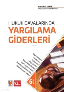 Hukuk Davalarında Yargılama Giderleri