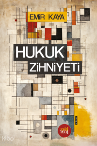 Hukuk Zihniyeti