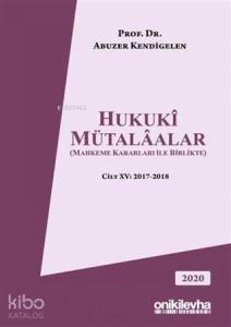 Hukuki Mütalaalar Cilt: 15 2017-2018