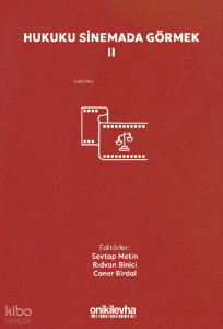 Hukuku Sinemada Görmek II